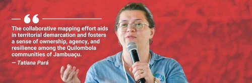 Quilombolas - Tatiana Pará - Meninas da Geo Mapping.jpg